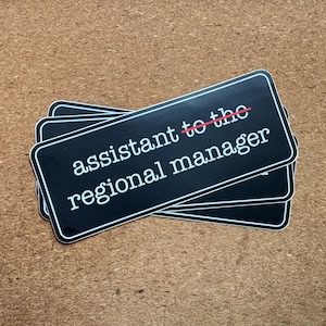 Assistant to the Regional Manager Vinyl Bumper Sticker ~ The Office Michael Scott Dwight Schrute Dunder Mifflin