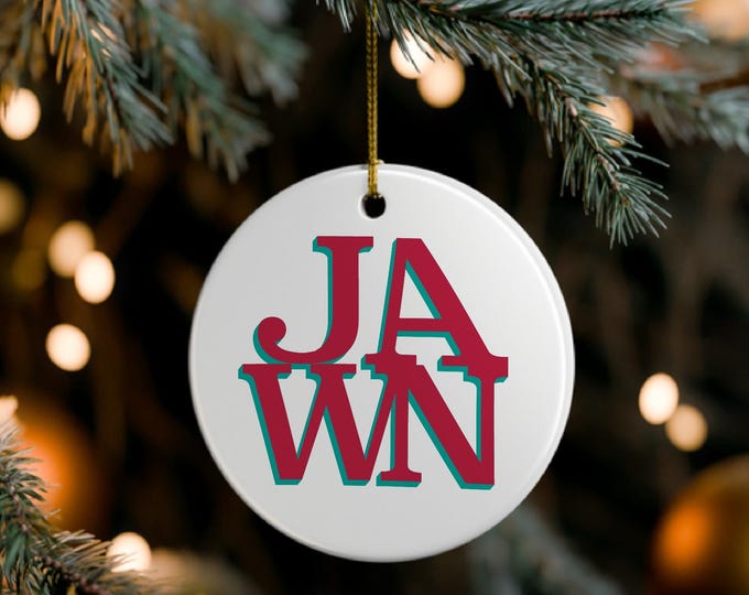 JAWN Ceramic Ornament ~ Philly Philadelphia Love Park