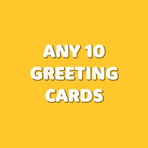 Any 10 Greeting Cards