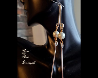YOU ARE ENOUGH ...  wearableble art ...drop dangle earrings ... jewelry ... silver jewelry ... pearl jewelry ... handmade ... handcrafted
