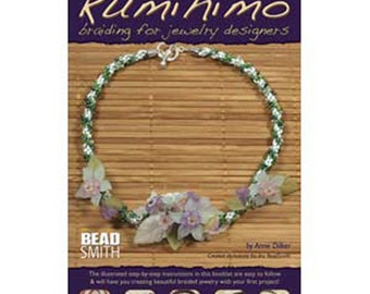 Kumihimo Braiding for Jewellery Designsers Book