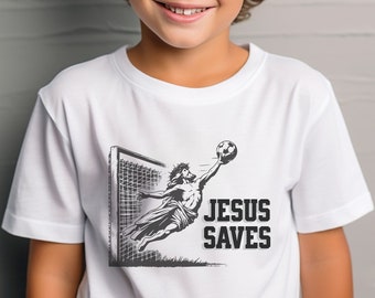 Jesus Saves Soccer Player Gift, Funny Jesus Shirt For Soccer Enthusiast, Christian Soccer Goalie Tshirt, Love Soccer Love Jesus Tee