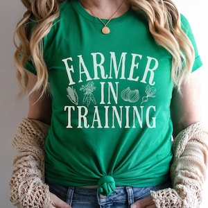 Farmer In Training Tshirt, Garden Lover Shirt, Farmers Market Tee, Farm Life Vegetable Gardener Gift, Plant Mama, Organic Foodie Gift