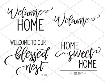 Welcome Home SVG | Blessed Nest SVG | Home Sweet Home SVG | Instant Download | Cricut Cut File