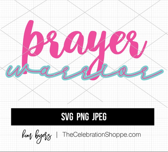 Prayer Warrior SVG PNG | Christian SVG | Christian Gifts Ideas | Prayer Cut File| Instant Download Il_570xn