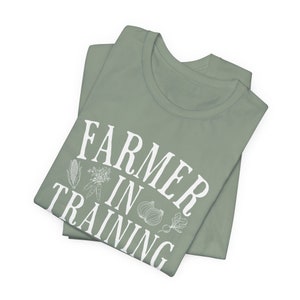 Farmer In Training Tshirt, Garden Lover Shirt, Farmers Market Tee, Farm Life Vegetable Gardener Gift, Plant Mama, Organic Foodie Gift