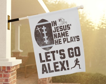 Custom Football Player Yard Sign Garden Flag, Personalized Game Day Flag In Jesus Name He Plays, Football Lawn Decor, Football Porch Sign