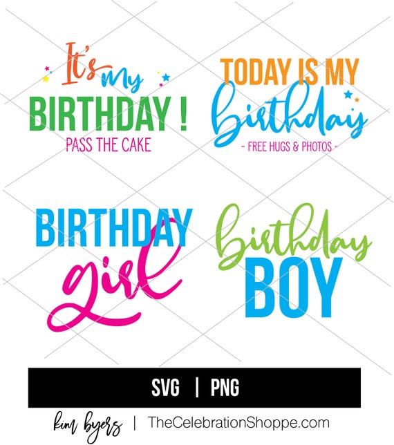 Happy Birthday Svg Birthday Girl Birthday Boy Instant Etsy