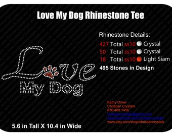 Love My Dog Rhinestone Tee