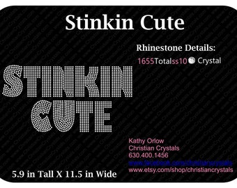 Stinkin Cute Rhinestone Tee