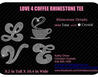 Love 4 Coffee Rhinestone Tee