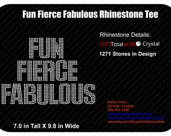 Fun Fierce Fabulous Rhinestone Tee