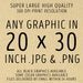 LARGE 20 X 30 Any 1 Graphic in Extra Large 20x30 Inch Size .PNG .JPG - Etsy