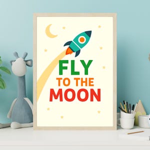 Fly to the Moon Poster, Kids Room Decor, Space Theme Wall Art, Children&#39;s Print, Nursery Decor, Moon Adventure, Nursery Print, Room Decor