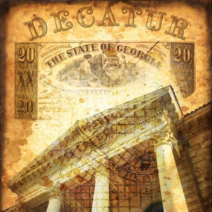 Decatur, GA Art Collage - 11.5" x 15" +, Fotografische Collage - Sepia Stained - Atlanta - Georgia - Decatur - Burgeroorlog - Confederate Money