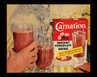 1956 Carnation Instant Chocolate Drink Ad - Chocolate Milk - Wall Art - Home Decor - Kitchen - Retro Food & Drink Advertising