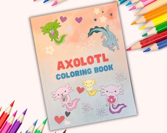Axolotl Coloring Book, Cute and Easy Coloring pages with Axolotls Holding Drinks, Savory Food, and Sweet Treats for Kids and Adults