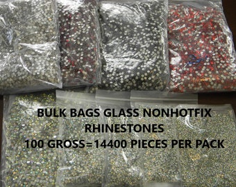 GLASS BULK Bags 100 Gross 14,400 Rhinestones Per Pack Choose Size ss6 ss10 ss12 ss16 ss20 High Quality Faceted DIY Bling Nonhotfix