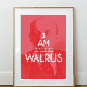 I Am The Walrus // Big Lebowski Quote Poster // Film Print // 11 x 17 // A3 // RIBBA 290 x 390mm image 1