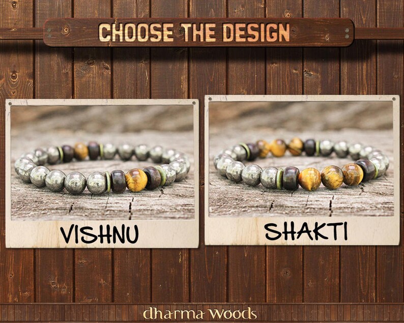 May include: Two beaded bracelets labeled Vishnu and Shakti. The Vishnu bracelet features metallic pyrite beads, dark wood, and tiger eye stones. The Shakti bracelet includes similar metallic pyrite, dark wood, and tiger eye beads. Text reads CHOOSE THE DESIGN.