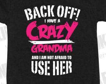 Crazy Grandma T-Shirt Funny Grandma Shirt Grandmother Tee