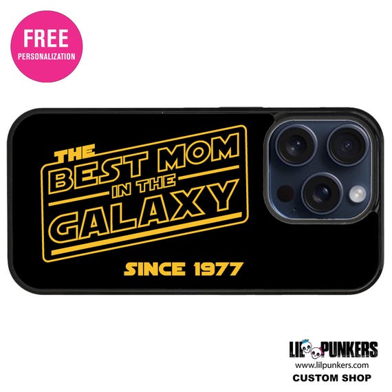 Best Mom in the Galaxy Personalized Protective Cell Phone Case Custom Mother's Day Gift -  iPhone & Galaxy - Gift for Mom