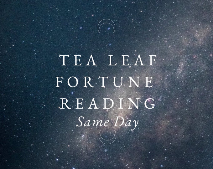 Tea Leaf Reading | Oracle Fortune Reading | Same Day Future Love Predications Marriage Career Money Wealth Happiness