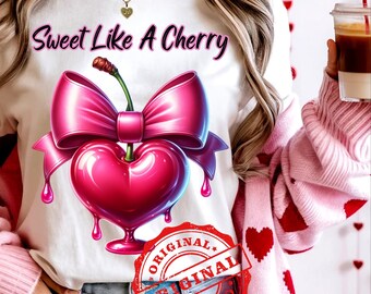Kirsche PNG "Sweet Like A Cherry" Sublimationsbild - 300 dpi Png digitaler Download für Sublimationsprojekte.