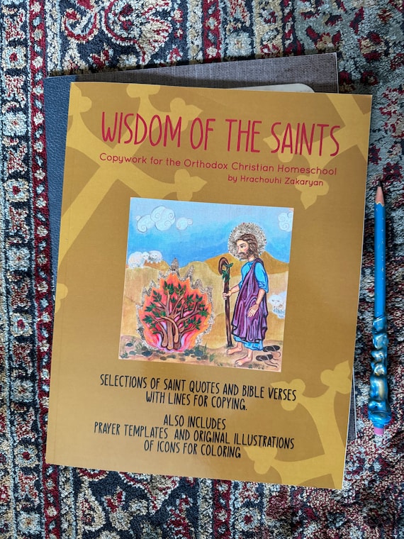 Wisdom of the Saints: Copywork for the Orthodox Christian Homeschool