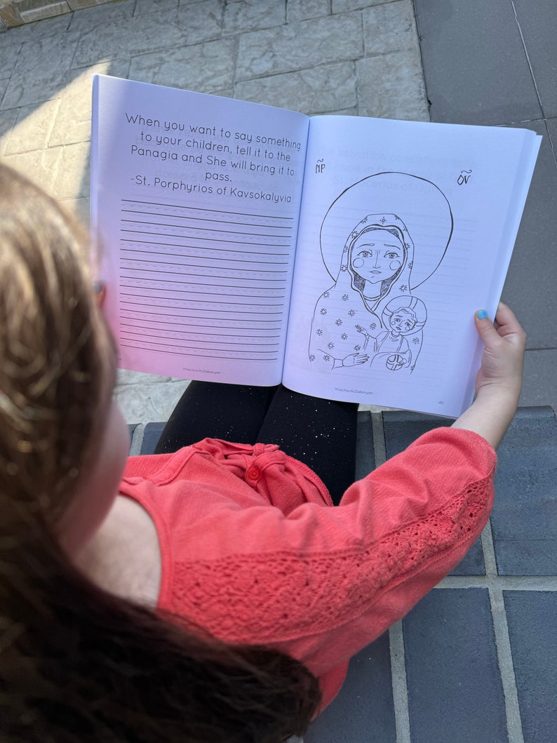 May include: A black and white illustration of a woman holding a child. The image is from a children's book with the text "When you want to say something to your children, tell it to the Panagia and She will bring it to pass. -St. Porphyrios of Kavsokalyvia"