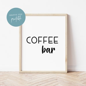 Coffee Bar Printable Sign, Prints, Kitchen Signs, Coffee Sign, Funny Kitchen Art, Artwork, Kitchen Decor, Farmhouse, Dinning Room