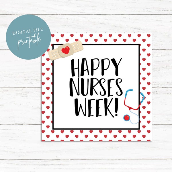 Printable Nurse Week Tag, Nurse Week, Appreciation, Tags, Nurse Favors, Cookie Tag, Bakery, Hearts, Doctor, Medical Tag, Happy Nurse Week