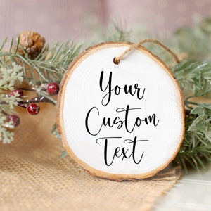 Custom White Wood Ornament, Wood Slice Ornament, Christmas Tree, Holiday Ornaments, Chalkboard Ornament, Rustic Christmas, Tree Decorating