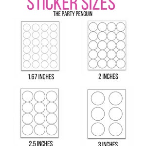 Puede incluir: Un gr&aacute;fico que muestra diferentes tama&ntilde;os de pegatinas redondas disponibles para comprar. Los tama&ntilde;os de las pegatinas son 1,67 pulgadas, 2 pulgadas, 2,5 pulgadas y 3 pulgadas. El texto "STICKER SIZES" y "THE PARTY PENGUIN" est&aacute; en la parte superior del gr&aacute;fico. El texto "OTHER SIZES AVAILABLE UPON REQUEST" est&aacute; en la parte inferior del gr&aacute;fico.