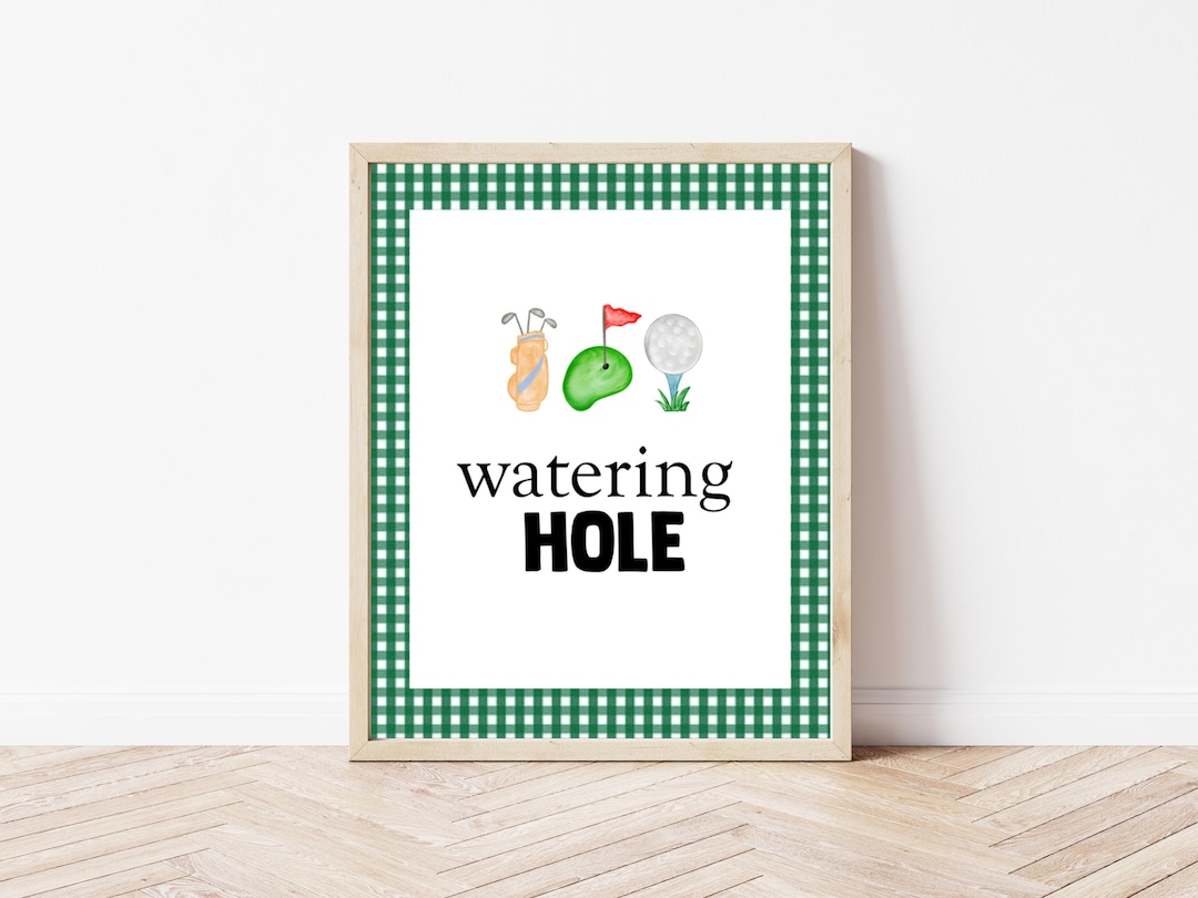 Golf Printable Sign, Watering Hole, Golf Theme, Golf Party, Partee ...