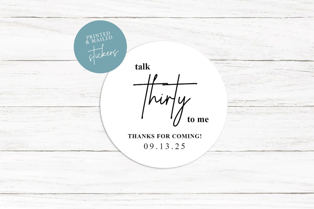 Talk Thirty to Me Stickers, Milestone Stickers, 30th Birthday, Tags ...
