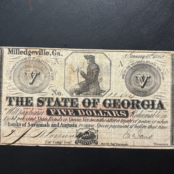 1862 GA 5 Dollar Note Milledgeville Civil War Era Obsolete Currency Rare Georgia Five Dollar Note Gift for Collector or Gift for Him