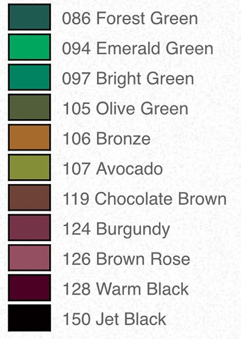 May include: Color swatches with corresponding names and numbers. Colors include Forest Green, Emerald Green, Bright Green, Olive Green, Bronze, Avocado, Chocolate Brown, Burgundy, Brown Rose, Warm Black, and Jet Black.