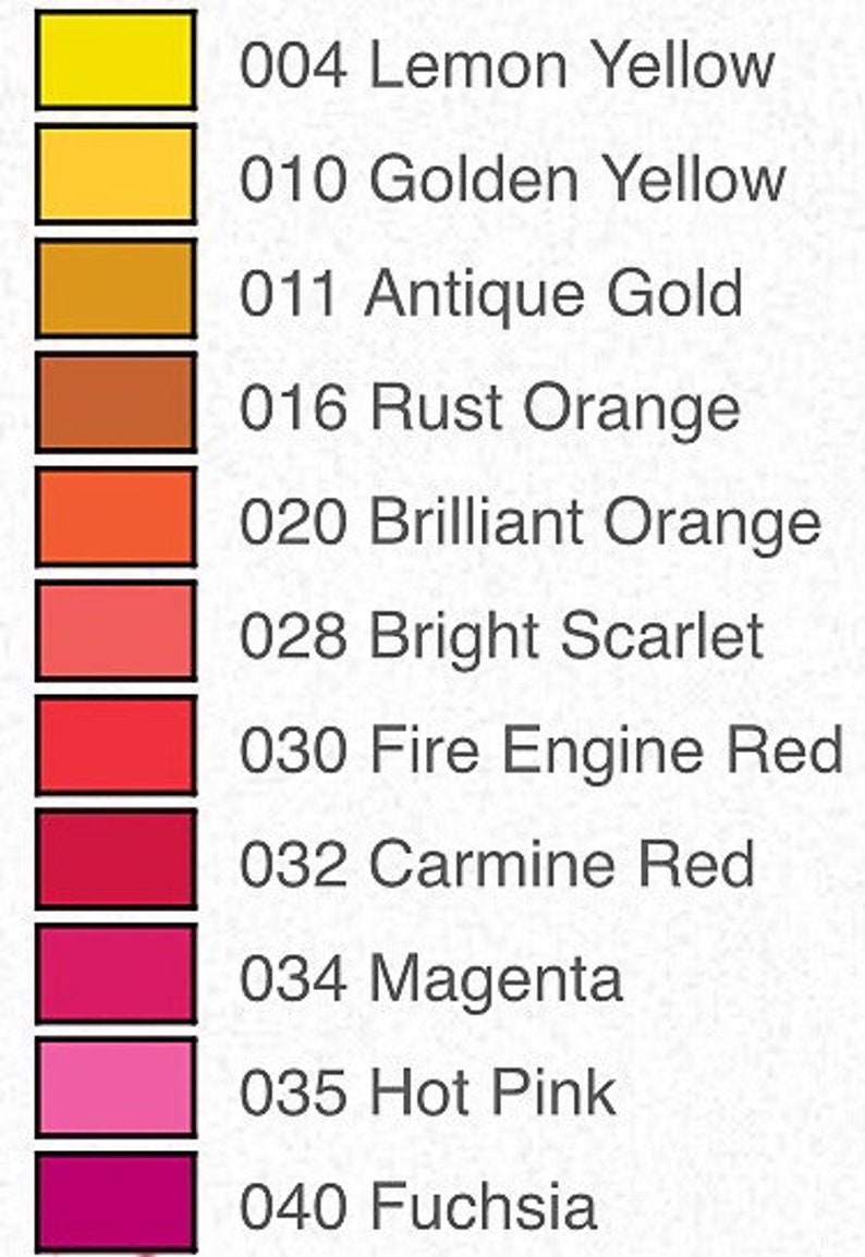 May include: Color chart featuring a spectrum of hues, including Lemon Yellow, Golden Yellow, Antique Gold, Rust Orange, Brilliant Orange, Bright Scarlet, Fire Engine Red, Carmine Red, Magenta, Hot Pink, and Fuchsia. Each color is labeled with a number.