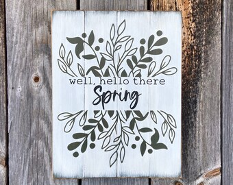 hello spring sign, spring sign, spring decor