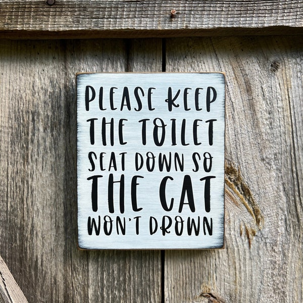 Please Keep the Toilet Seat Down Etsy