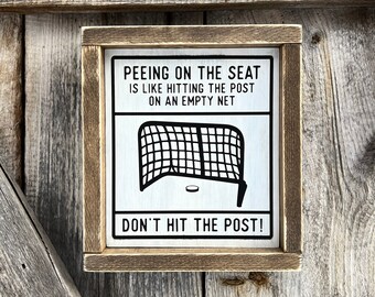Hockey Bathroom Sign, MADE TO ORDER, Don’t Hit The Post, Funny Hockey Sign, Funny Bathroom Sign