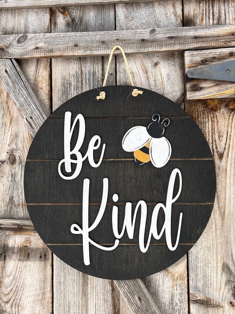 Be Kind Spring Bee Sign, Be Kind, Spring Sign, Spring Decor - Etsy
