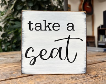 take a seat, please seat yourself, funny bathroom sign, farmhouse bathroom decor