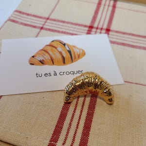 Darling Croissant Metal Brooch - French Croissant - French Jewelry - Lovely Lapel Pin - French Fun!