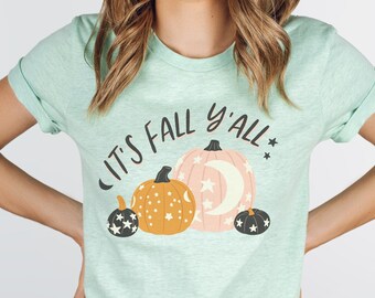 Its Fall Yall Shirt, cute Fall Shirts, Fall Tshirt,  Fall Graphic Tees, Autumn Shirt, Thanksgiving Shirt, Pumpkin Shirt, Pumpkin Fall Shirt