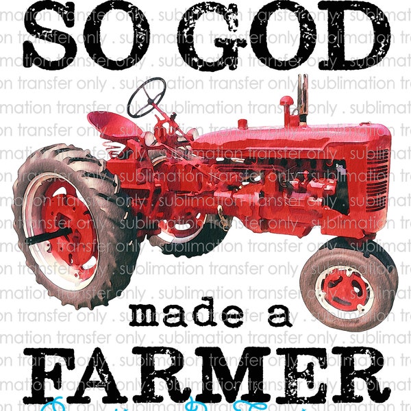 So God made a Farmer-Red Tractor--Sublimation Transfer, Camera Mug Can Holder Ink Transfer