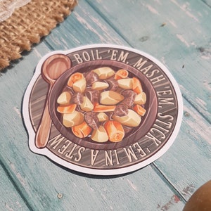 Potato Puns Boil &#39;em, Mash&#39;em, Stick em In A Stew Vinyl Sticker