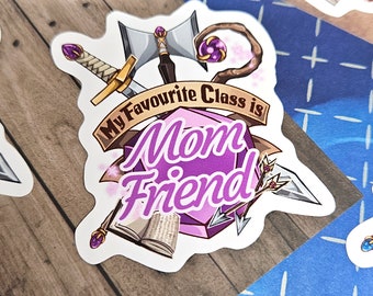 My Favourite Class is Mom Friend Sticker