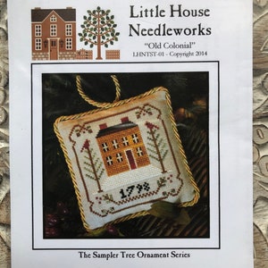 Little House Needleworks~Cross Stitch Pattern~Old Colonial